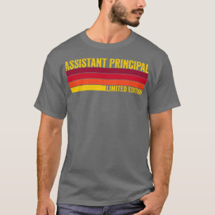 Assistant Principal T-Shirt