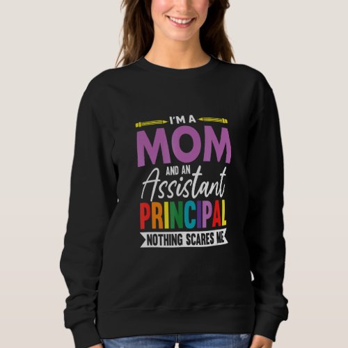 Assistant Principal Vice Principal Headmasters Mot Sweatshirt