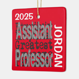 Assistant Professor Extraordinaire CUSTOM Ceramic Ornament
