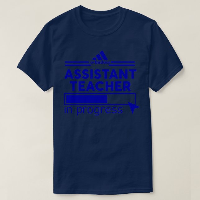 ASSISTANT TEACHER 8 T-Shirt (Design Front)