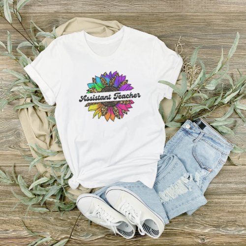 Assistant Teacher Profession Rainbow Sunflower  T_Shirt