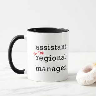 Assistant To The Regional Manager Mug