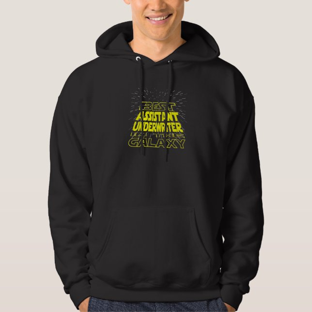 Assistant Underwriter  Cool Galaxy Job Hoodie (Front)