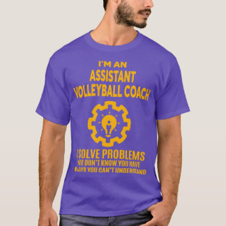 ASSISTANT VOLLEYBALL COACH NICE DESIGN 2017 T-Shirt