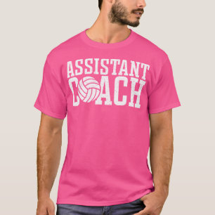 Assistant Volleyball Coach T-Shirt