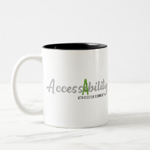 Assistive Technology helps Access your ABILITY Two-Tone Coffee Mug