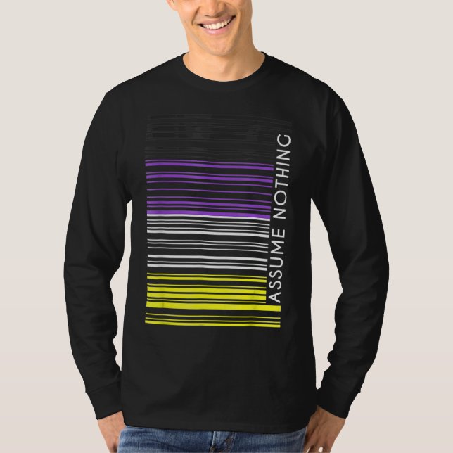 Assume Nothing Nonbinary Flag Barcode Enby Genderq T-Shirt (Front)