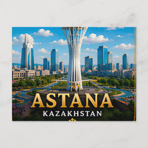 Astana Kazakhstan Modern Steppe Capital 📍 Postcard