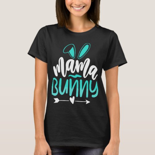 Aster Pregnancy Quote Pregnant Mom Mama Bunny Baby T_Shirt
