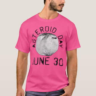 Asteroid Day 	 June 30 Astronomy T-Shirt