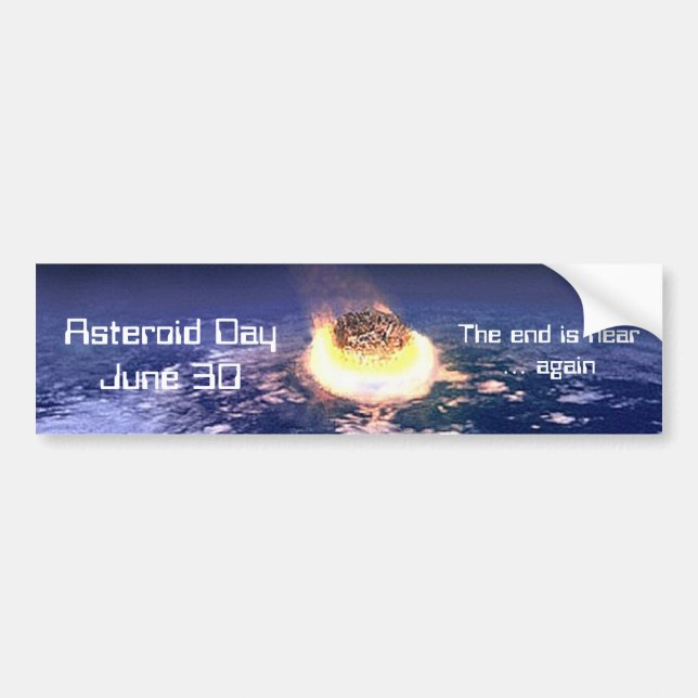 Asteroid Day June 30 Bumper Sticker (Front)