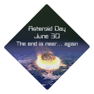 Asteroid Day June 30 Graduation Cap Topper
