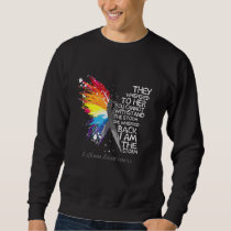 Asthma Awareness She whispered back i am the Storm Sweatshirt