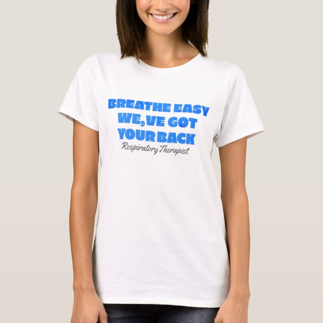Asthma COPD Nurse RT T-Shirt (Front)