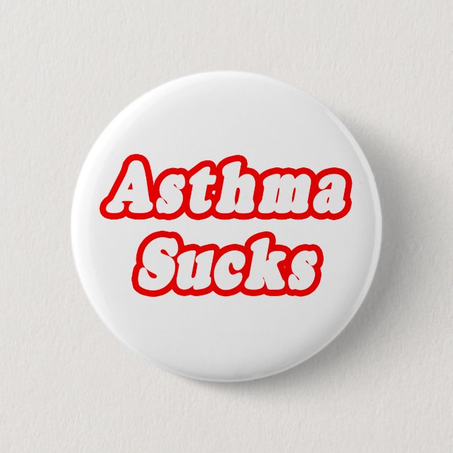 Asthma Sucks Pinback Button (Front)