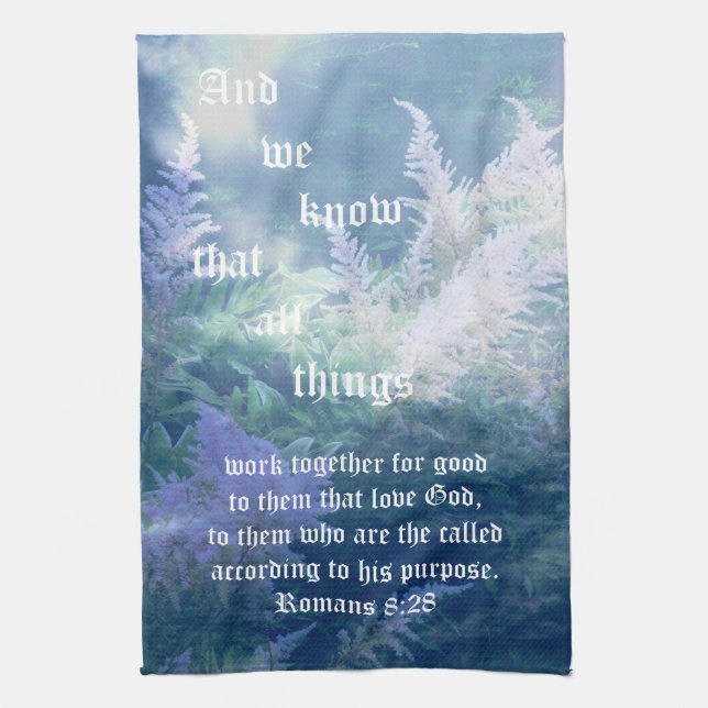 Astilbe Blue Mist Romans 8:28 Kitchen Towel (Vertical)