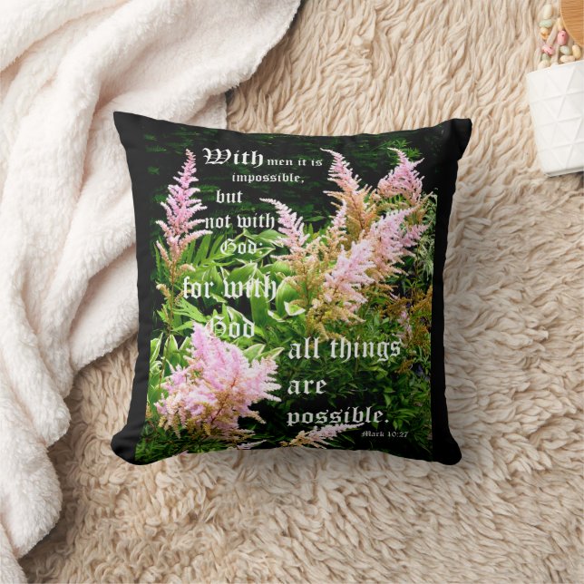 Astilbe with Mark 10:27 Throw Pillow (Blanket)