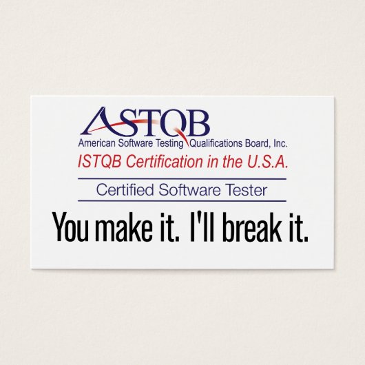 ASTQB Certified Software Tester You make it card (Front)