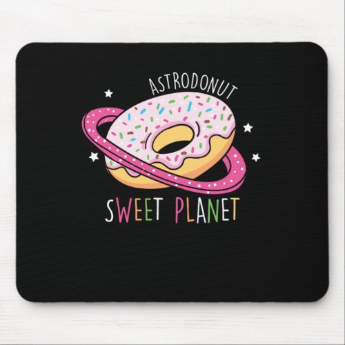 Astrodonut I Love My Planet Space Galaxy Mouse Pad
