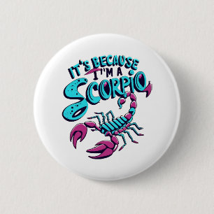 Astrological Scorpio Vibes Vintage Zodiac Sign Button