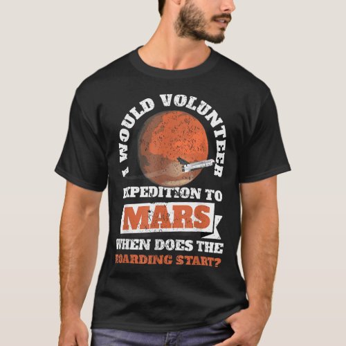 Astrologists Mars Skywatchers Space Travel T_Shirt