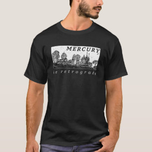 Astrology Horoscope Mercury In Retrograde 2021 Tar T-Shirt