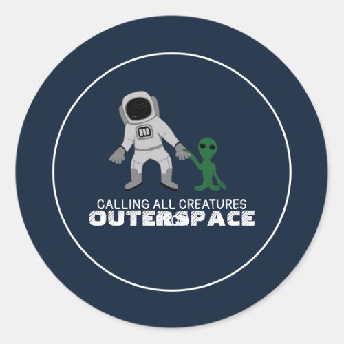 Astronaut  Alien Outerspace Party Classic Round Sticker