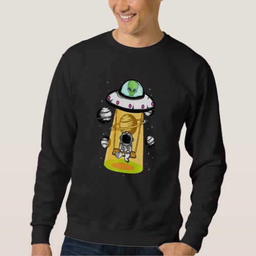Astronaut And Alien Spaceman Sweatshirt