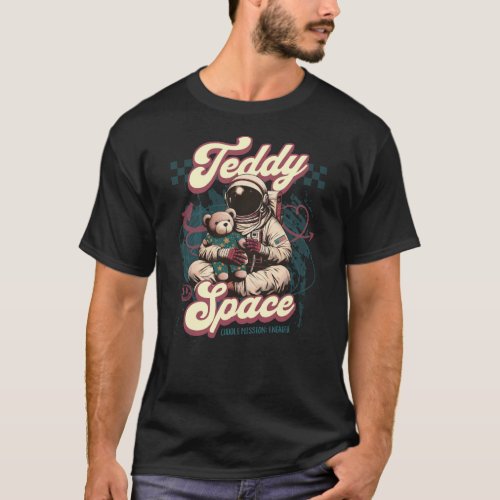 Astronaut and Teddy Bear Tee Teddy Bear in Space T_Shirt