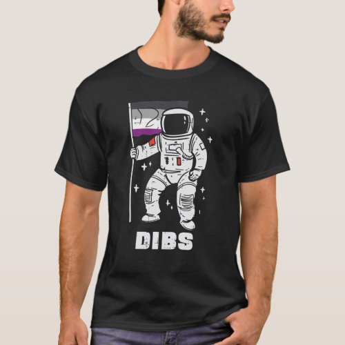 Astronaut Asexual Flag Dibs Funny Ace Pride Flag T_Shirt