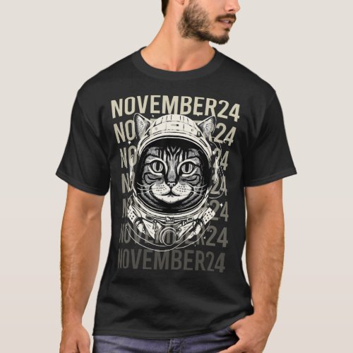 Astronaut Cat _ November 24 24th T_Shirt