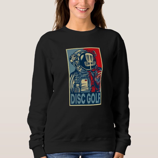 Astronaut Disc Golf Helmet Sweatshirt (Front)