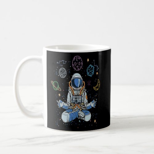 Astronaut Doing Yoga in the SpaceUniverse Lotus Me Coffee Mug