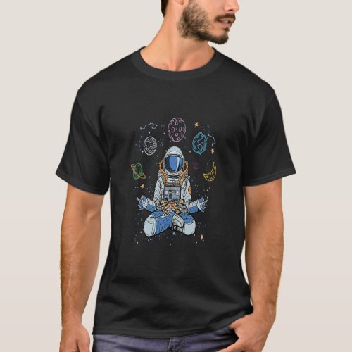 Astronaut Doing Yoga in the SpaceUniverse Lotus Me T_Shirt