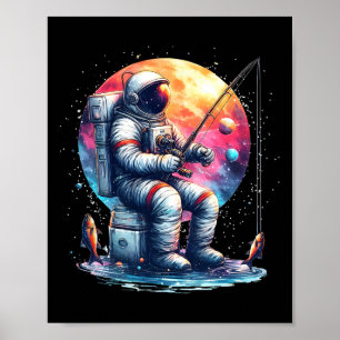 Astronaut Fishing In Space Boys Girls Kids Astrona Poster