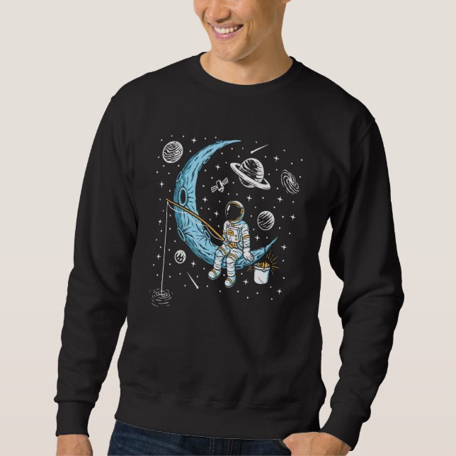 Astronaut Fishing On The Moon In Space Sweatshirt (Front)