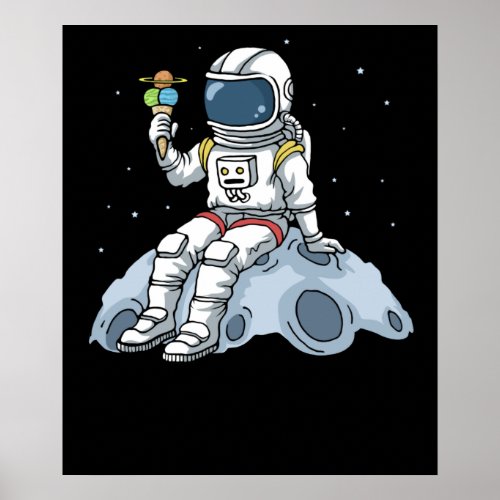 Astronaut Gifts Kids Moon Landing Ice Cream Space Poster