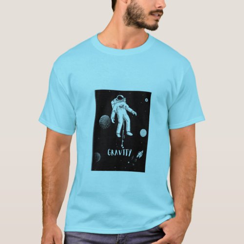 Astronaut Gravity T_Shirt 