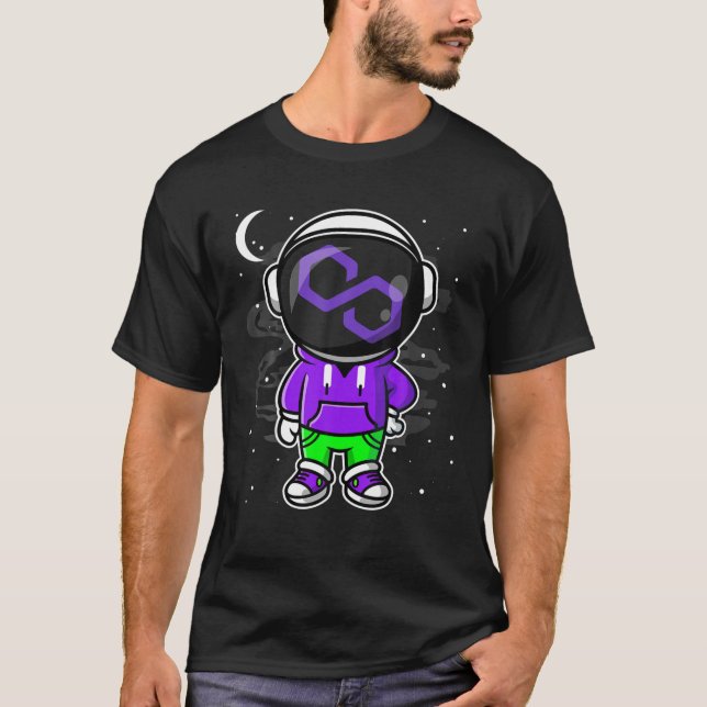 Astronaut Hiphop Polygon Matic Coin To The Moon Cr T-Shirt (Front)