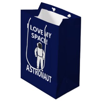 Astronaut I Love My Space Astronaut