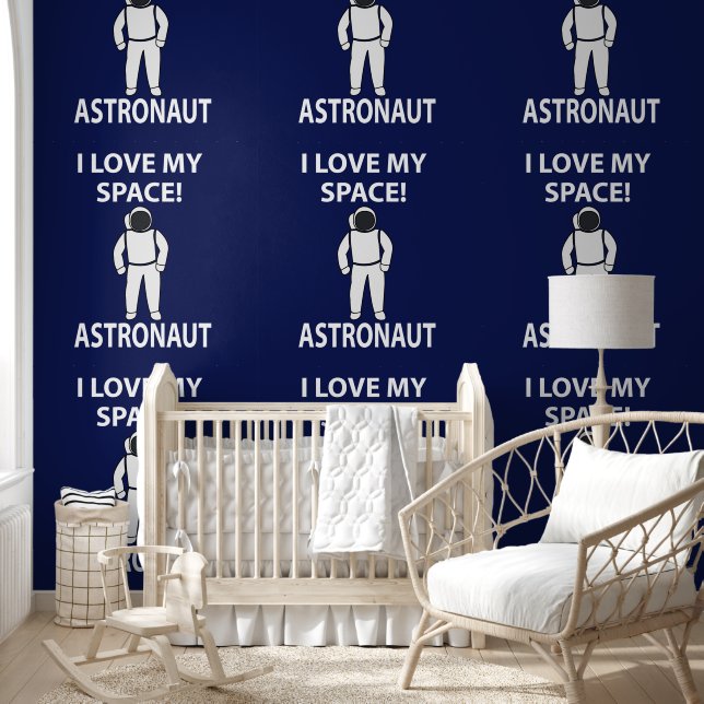 Astronaut I Love My Space Astronaut Wallpaper (Kids)