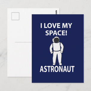 Astronaut I Love My Space  Postcard