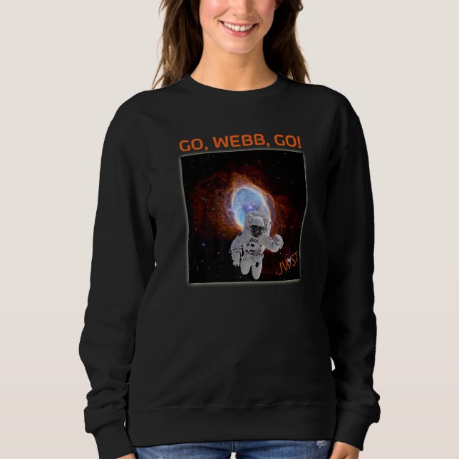 Astronaut in Southern Ring Nebula Webb Space Teles Sweatshirt (Front)