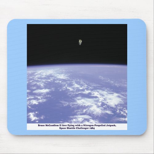 Astronaut McCandless Free Flying with Jetpack Mouse Pad