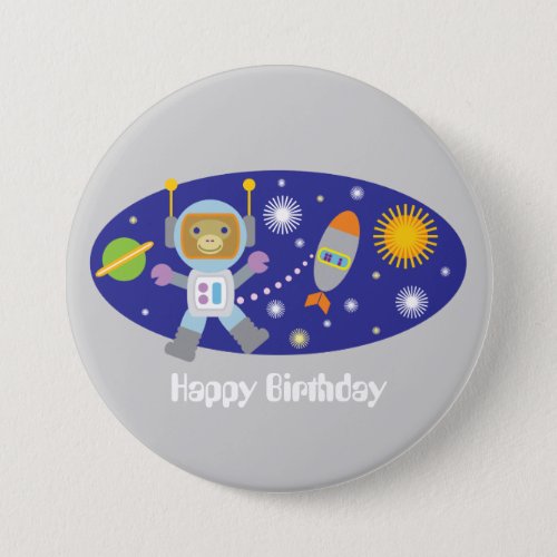 Astronaut Monkey Space Chimp Happy Birthday Party Pinback Button