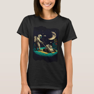 Astronaut Mowing The Lawn In Space Artwork 3 T-Shirt