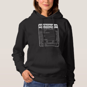 Astronaut Nutrition Facts Sarcastic Graphic Hoodie