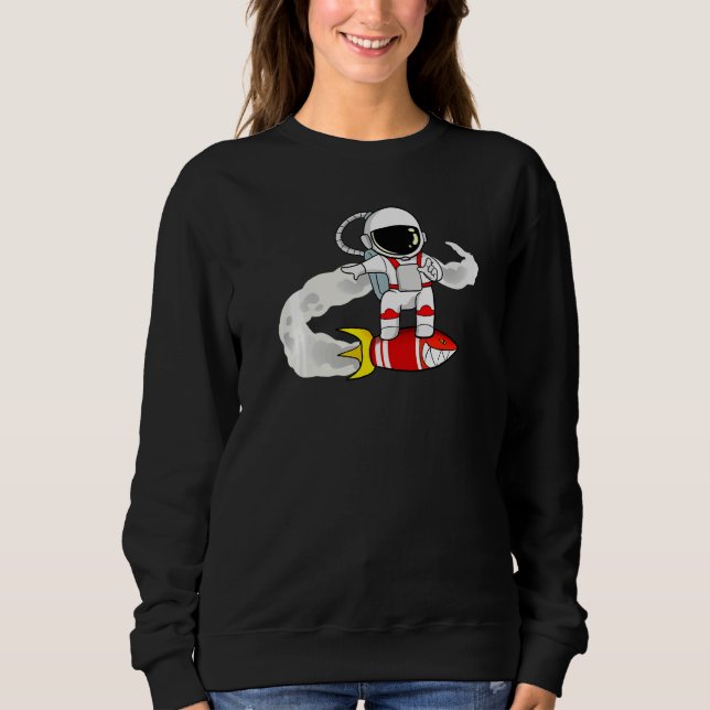 Astronaut On Rocket   Sweatshirt (Front)