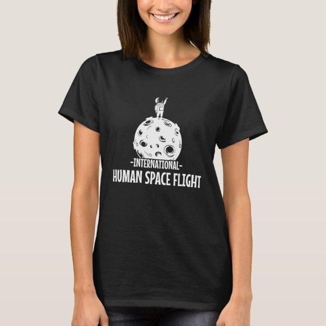 Astronaut on the moon and Mars for space friends T-Shirt (Front)