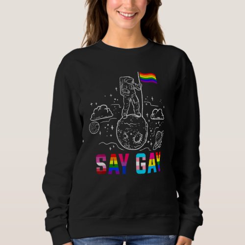 Astronaut On The Moon Lgbt Ally Flag Gay Pride Be  Sweatshirt